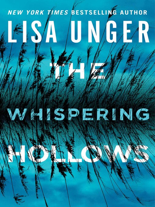 Title details for The Whispering Hollows by Lisa Unger - Available
